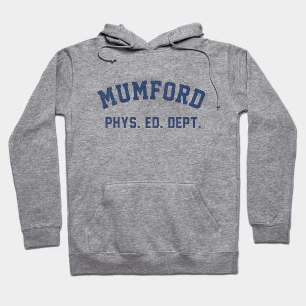 Mumford phys. ed. dept. - vintage Beverly Hills cop logo Hoodie by BodinStreet